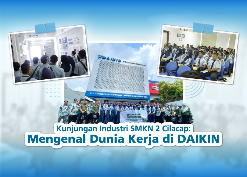 Image of Kunjungan Industri SMKN 2 Cilacap: Mengenal Dunia Kerja di DAIKIN
